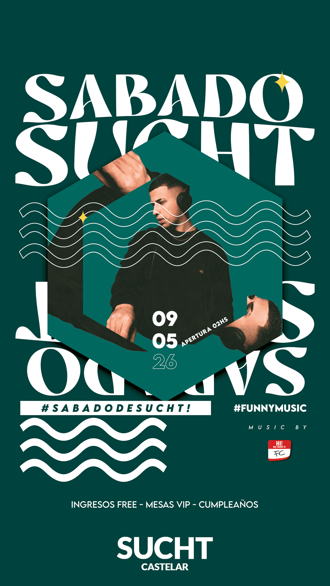 Flyer de 09.05 #Sabado de SUCHT!
