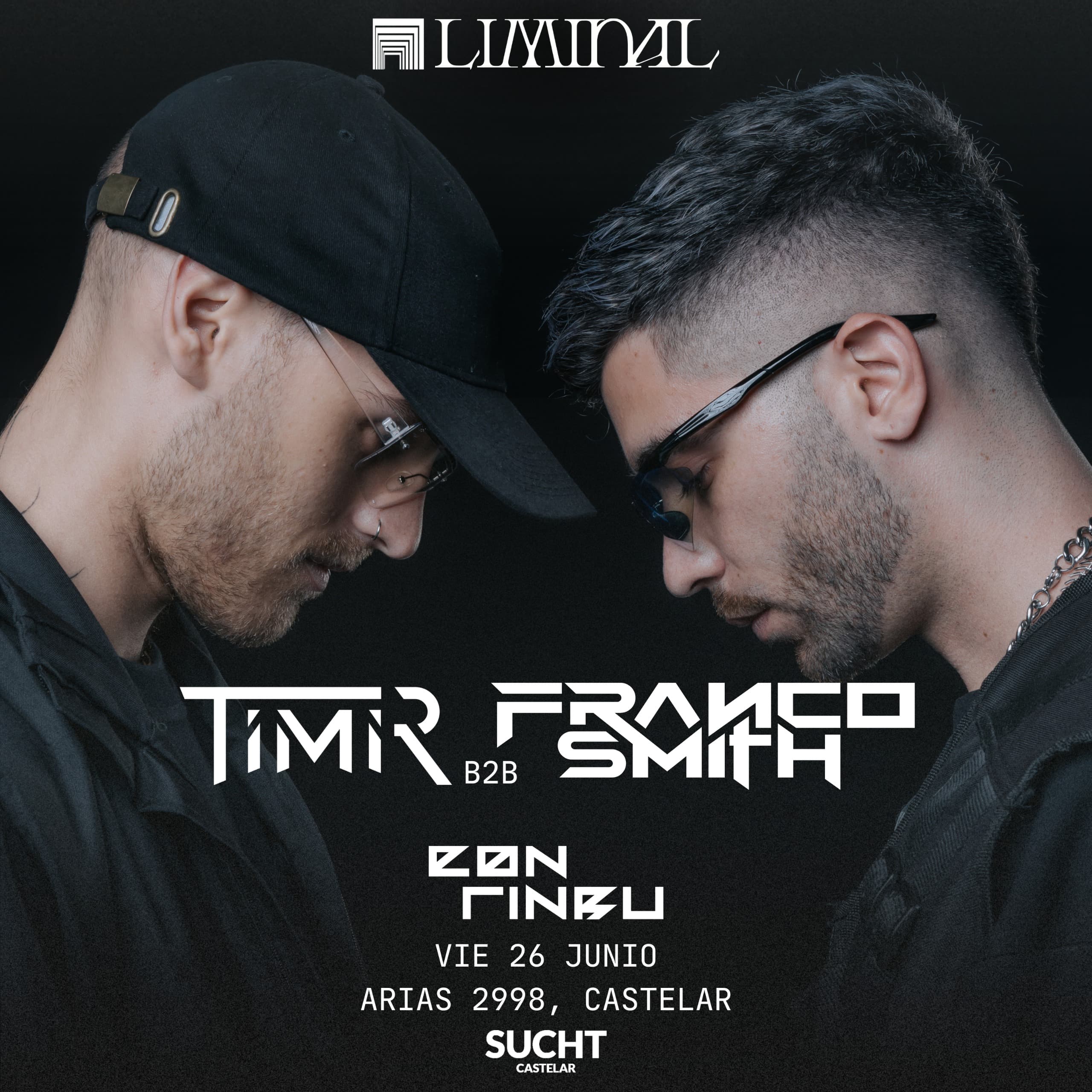 Flyer de Liminal · Timir b2b Franco Smith + Eon Rinbu