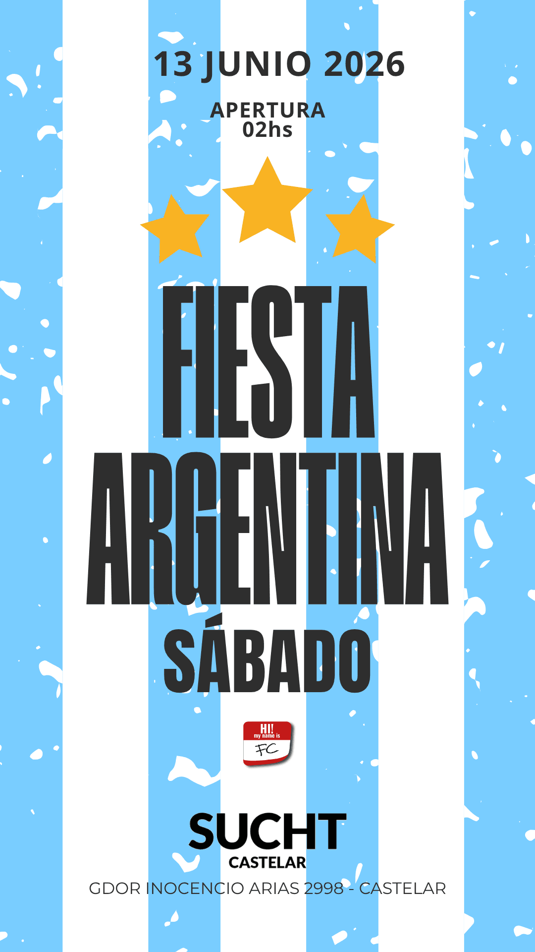 Flyer de 13.06 # FIESTA ARGENTINA @SABADO
