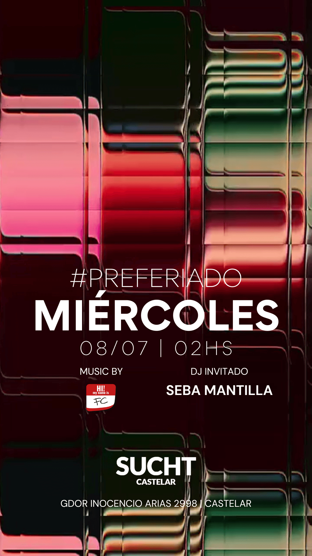 Flyer de 08.07 # Miércoles preferiado en SUCHT!
