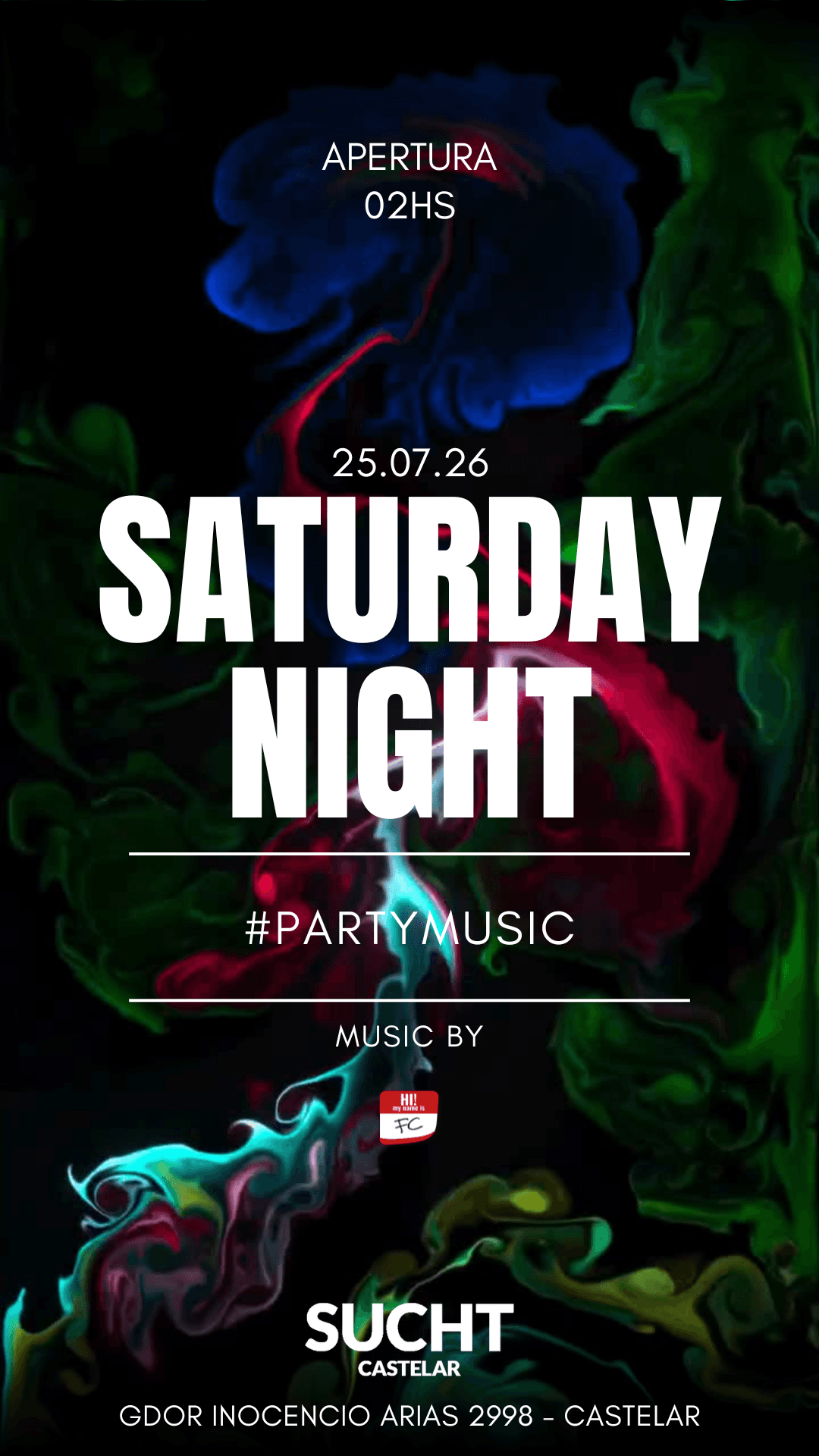 Flyer de 25.07 # SATURDAY NIGHT